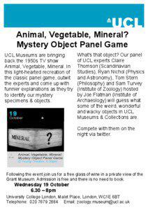Animal, Vegetable, Mineral? Mystery Object Panel Game UCL Museums are bringing
