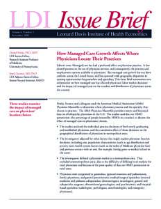 LDI Issue Brief Volume 6, Number 3 November 2000 Daniel Polsky, PhD, MPP LDI Senior Fellow,