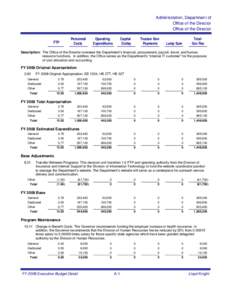 Administration, Department of Office of the Director Office of the Director 01 FTP