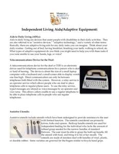Independent Living Aids/Adaptive Equipment: