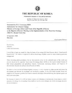 THE REPUBLIC OF KOREA PERMANENT MISSION TO THE UNITED NATIONS 335 East 45 th Street, New York, N.Y[removed]Tel[removed], Fax[removed]Statement by H.E. Yeon-sung SHIN
