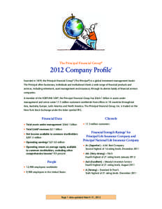 The Principal Financial Group®  2012 Company Profile 1
