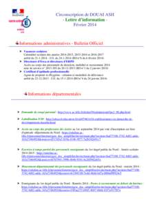 Circonscription de DOUAI ASH - Lettre d’information Février 2014 Informations administratives - Bulletin Officiel Vacances scolaires Calendrier scolaire des années[removed], [removed]et[removed]