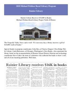 2010 Michael Pritiken Rural Library Program ~ Rainier Library Rainier Library Receives $16,000 in Books Michael Pritiken Rural Library Project Yields 40 Boxes