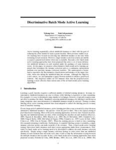 Discriminative Batch Mode Active Learning  Yuhong Guo Dale Schuurmans Department of Computing Science University of Alberta