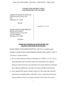 Case 1:13-cvRWR Document 1 FiledPage 1 of 25  UNITED STATES DISTRICT COURT FOR THE DISTRICT OF COLUMBIA AMERICAN TRADITION INSTITUTE 2020 Pennsylvania Avenue, N.W.