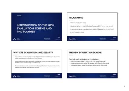 Microsoft PowerPoint - Introduction to the new evaluation scheme and PhD planner