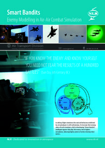 Smart Bandits Enemy Modelling in Air-Air Combat Simulation Air Transport Division Training, Simulation & Operator Performance