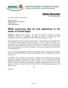 News release - MFDA announces date for first appearance in the matter of Conrad Eagan