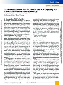 Health Policy  Original Contribution The State of Cancer Care in America, 2014: A Report by the American Society of Clinical Oncology