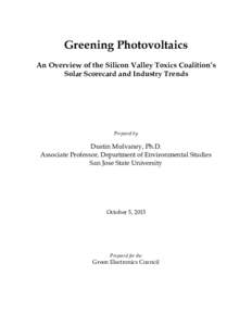 Greening Photovoltaics An Overview of the Silicon Valley Toxics Coalition’s Solar Scorecard and Industry Trends Prepared by