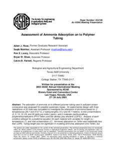 Paper Number: [removed]An ASAE Meeting Presentation Assessment of Ammonia Adsorption on to Polymer Tubing Adam J. Rose, Former Graduate Research Assistant