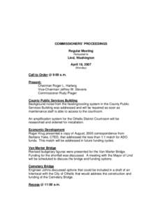 COMMISSIONERS’ PROCEEDINGS Regular Meeting Relocated to Lind, Washington April 18, 2007