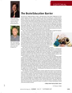 EDITORIAL  The Brain/Education Barrier Kathryn Hirsh-Pasek is a professor at Temple University, Ambler, PA