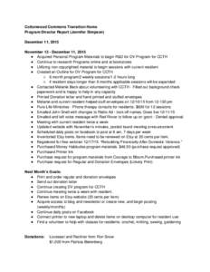 Cottonwood Commons Transition Home Program Director Report (Jennifer Simpson) December 11, 2015 November 13 - December 11, 2015 ● Acquired Personal Program Materials to begin R&D for DV Program for CCTH ● Continue to