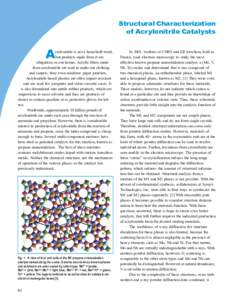 Structural Characterization of Acrylonitrile Catalysts A  crylonitrile is not a household word,