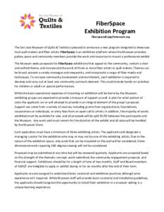 FiberSpace Exhibition Program San Jose Museum of Quilts & Textiles FiberSpace Exhibition Program [removed]