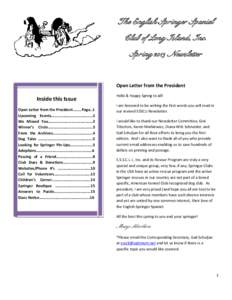The English Springer Spaniel Club of Long Island, Inc. Spring 2013 Newsletter Open Letter from the President
