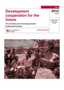 Report  Development cooperation for the future The increasing role of emerging providers