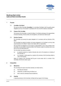 BlueScope Steel Limited Audit and Risk Committee Charter 1  Purpose