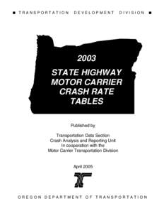 2003 State Highway Motor Carrier Crash Rate Tables