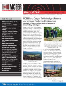 BULLETIN  Volume 23, Number 1, Spring/Summer 2009 A Publication of MCEER, Reporting on Center Developments in Earthquake Engineering to Extreme Events