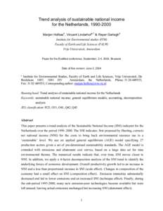 Statistics / National accounts / Macroeconomics / Sustainability / Sustainable national income / Measures of national income and output / Greenhouse gas / System of Integrated Environmental and Economic Accounting / Gross domestic product / Environment / Environmental economics / Climate change policy