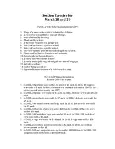 Section	Exercise	for	 March	28	and	29 Part	1:	Are	the	following	included	in	GDP?		 	 1. Wage	of	a	nanny	whose	job	is	to	look	after	children