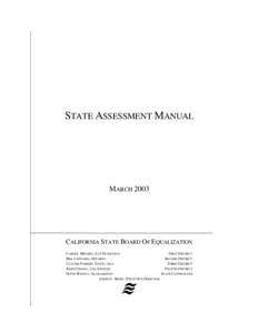 STATE ASSESSMENT MANUAL  MARCH 2003 CALIFORNIA STATE BOARD OF EQUALIZATION CAROLE MIGDEN , SAN FRANCISCO