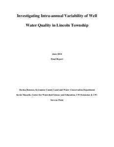 Investigating Intra-annual Variability of Well Water Quality in Lincoln Township June 2014 Final Report