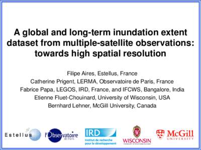 A global and long-term inundation extent dataset from multiple-satellite observations: towards high spatial resolution