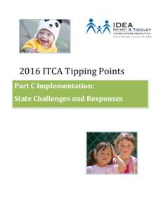 2016 ITCA Tipping Points Part C Implementation: Survey State Challenges and Responses