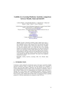 Usability in e-Learning Platforms: heuristics comparison between Moodle, Sakai and dotLRN Ludivine Martin1,5, David Roldán Martínez 2,5, Olga Revilla 3,5, Maria José Aguilar4,5, Olga C. Santos1,5, Jesús G. Boticario1