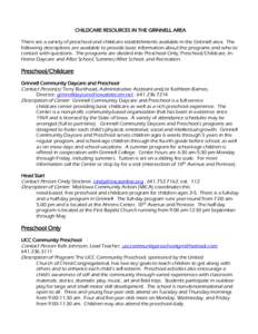 Preschool education / Grinnell College / Kindergarten / Child care / Grinnell / Day care / Grinnell Regional Medical Center / Grinnell /  Iowa / Education / Early childhood education / Educational stages