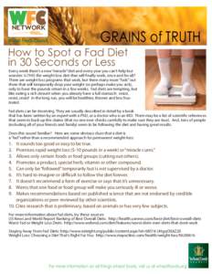 NETWORK  GRAINS of TRUTH How to Spot a Fad Diet in 30 Seconds or Less