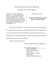 BEFORE THE PUBLIC UTILITIES COMMISSION OF THE STATE OF SOUTH DAKOTA In The Matter Of The Complaint by Prelude, L.L.C. Against Basin Electric Power Cooperative And It’s Various Cooperative Members For Refusing To