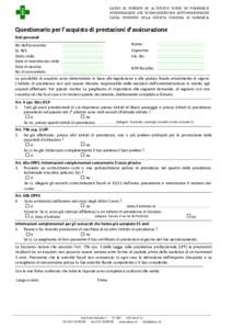 CAISSE DE PENSION DE LA SOCIETE SUISSE DE PHARMACIE PENSIONSKASSE DES SCHWEIZERISCHEN APOTHEKERVEREINS CASSA PENSIONE DELLA SOCIETA SVIZZERA DI FARMACIA ..……….  Questionario per l’acquisto di prestazioni d’assi