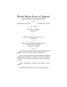 United States Court of Appeals FOR THE DISTRICT OF COLUMBIA CIRCUIT Argued January 20, 2012  Decided July 13, 2012