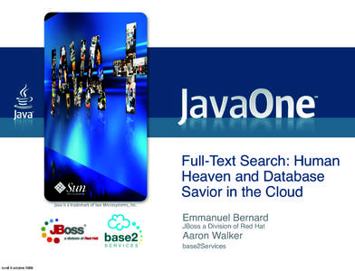 Cross-platform software / Information retrieval / Searching / Hibernate / Java enterprise platform / Red Hat / Lucene / Full text search / SQL / Information science / Computing / Software