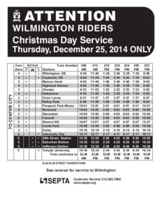 ATTENTION  WILMINGTON RIDERS Christmas Day Service  TO CENTER CITY