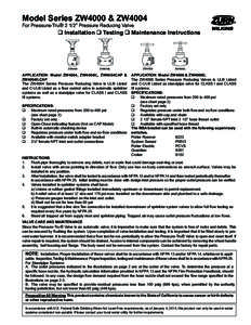 Model Series ZW4000 & ZW4004  ® For Pressure-Tru® 2 1/2” Pressure Reducing Valve