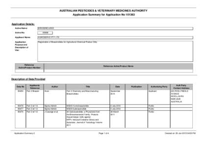 AUSTRALIAN PESTICIDES & VETERINARY MEDICINES AUTHORITY Application Summary for Application No[removed]Application Details: Active Name: