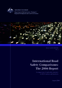 ROAD SAFETY REPORT No. 2 International Road Safety Comparisons: The 2006 Report
