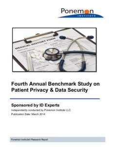    Fourth Annual Benchmark Study on   	
   Patient