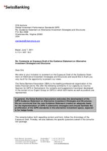 CFA Institute Global Investment Performance Standards GIPS Re: Guidance Statement on Alternative Investment Strategies and Structures P.O. Box 3668 Charlottesville, Virginia[removed]USA