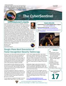 Issue 0016 June 2013 The CyberSentinel Commissioner’s Cache CyberPatriot Coaches and Mentors are TERRIFIC, and the Air