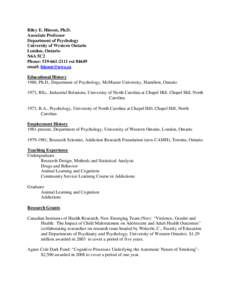 Riley E. Hinson, Ph.D. Associate Professor Department of Psychology University of Western Ontario London, Ontario N6A 5C2