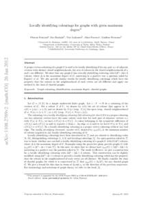 Locally identifying colourings for graphs with given maximum degree✩ Florent Foucauda , Iiro Honkalab , Tero Laihonenb , Aline Parreauc, Guillem Perarnaud a Universit´ e