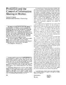 Protection and the Control of Information Sharing in Multics Jerome H. Saltzer Massachusetts Institute of Technology