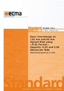 DVD / ISO standards / Ecma International / DVD+RW / Disk storage / C Sharp / Six-bit character code / Digital Data Storage / Computing / Computer storage media / Software engineering
